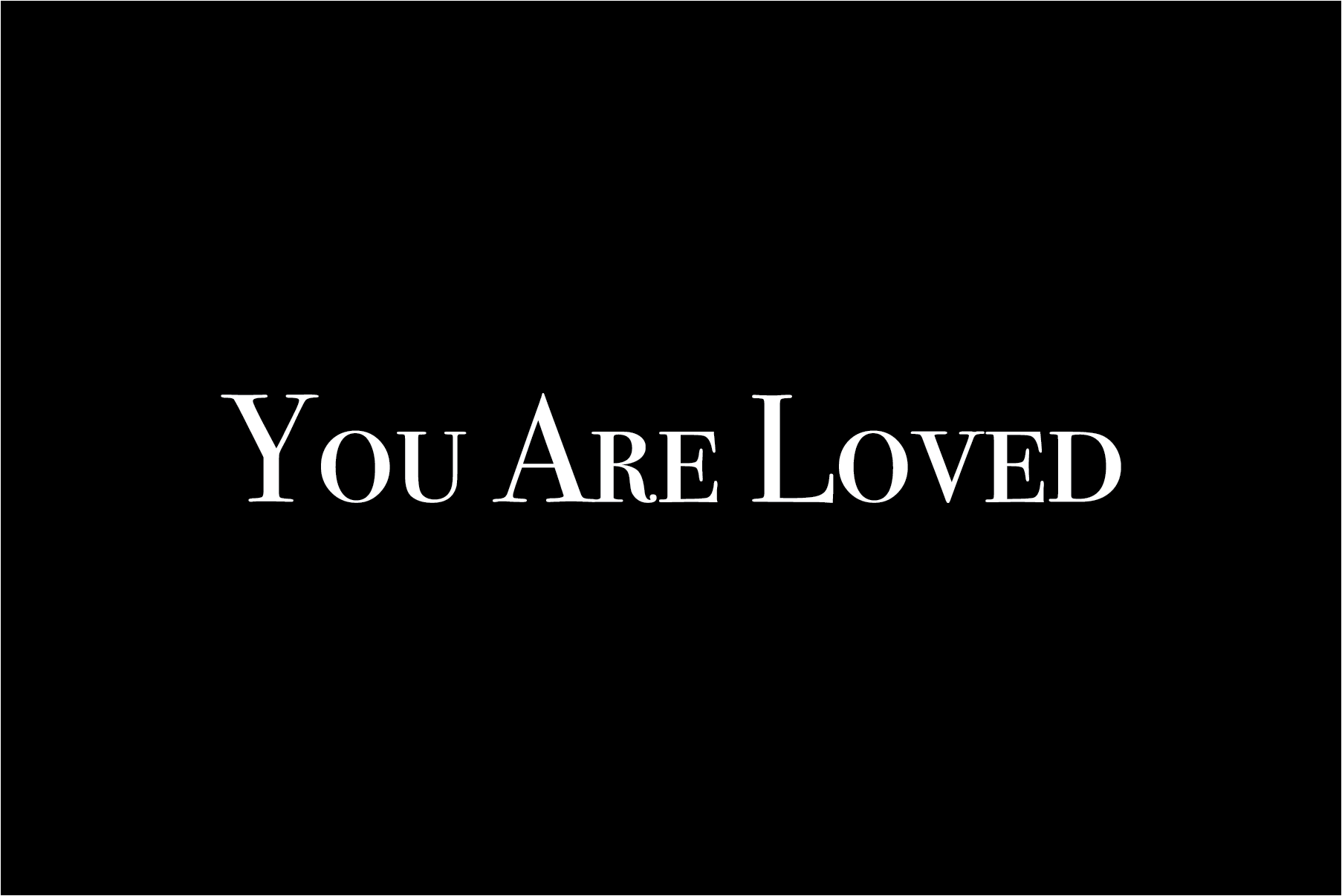 You Are Loved Mission