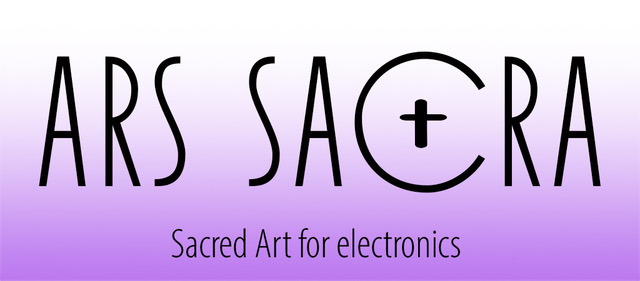 Ars Sacra: Sacred Art for electronics