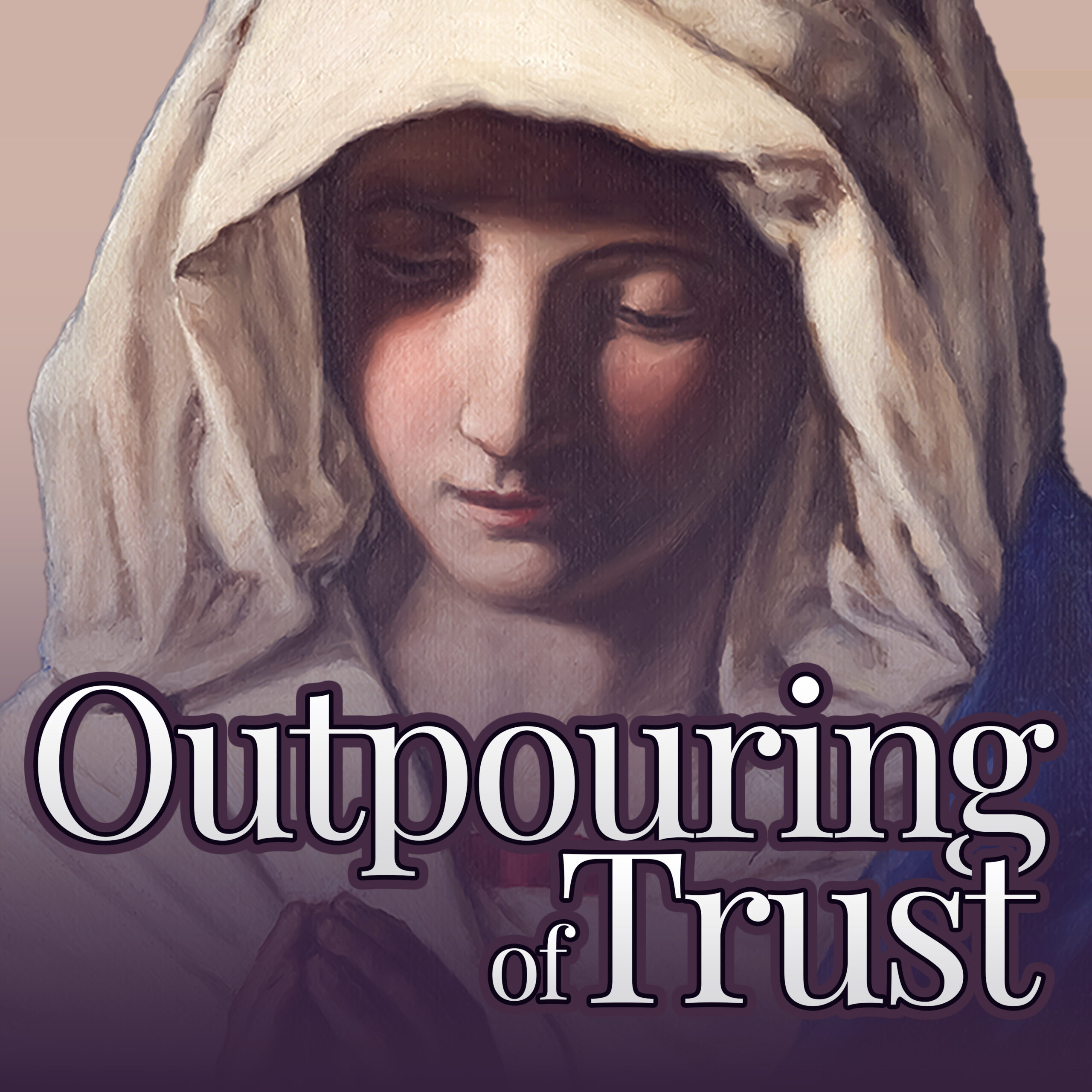 Outpouring of Trust